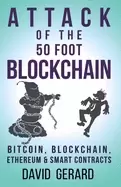 Image of attack of the 50 foot blockchain bitcoin blockchain ethereum and smart cont