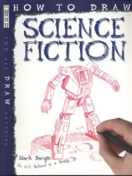 Image of How to draw science fiction by Mark Bergin