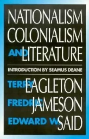 Image of Nationalism Colonialism and Literature by Terry Eagleton