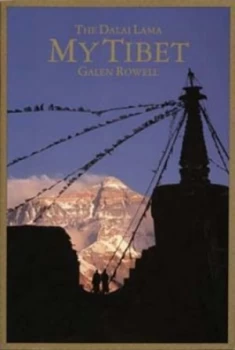 Image of My Tibet Text by His Holiness the Fourteenth Dalai Lama of Tibet by Dalai Lama Book