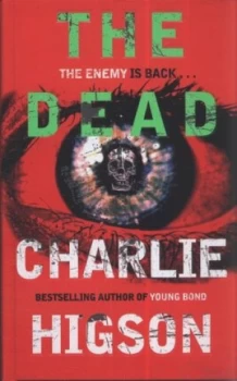 Image of The Dead by Charlie Higson Hardback
