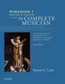 Image of Workbook to Accompany The Complete Musician : Workbook 1: Writing and Analysis