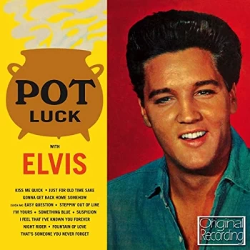 image of Elvis Presley - Pot Luck With Elvis CD