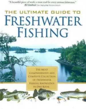 Image of The Ultimate Guide to Freshwater Fishing by North American Fishing Club