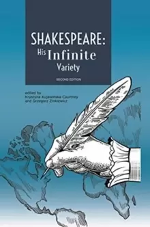 Image of Shakespeare: His Infinite Variety - Celebrating the 400th Anniversary of His Death