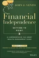 Image of financial independence a comprehensive tax smart wealth management guide