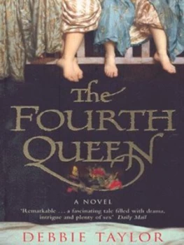 Image of The Fourth Queen by Debbie Taylor Paperback