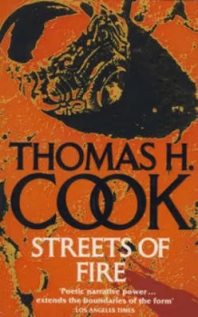 Image of Streets of Fire by Thomas H Cook Book