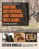 Image of complete guide to hunting butchering and cooking wild game volume 2 small g