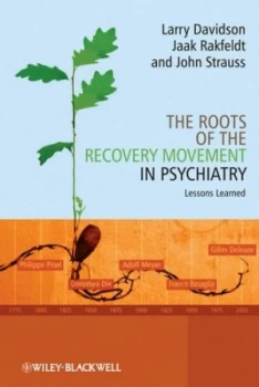 Image of The Roots of the Recovery Movement in Psychiatry by Larry Davidson Hardback