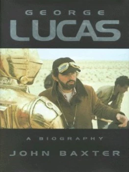 Image of George Lucas by John Baxter Hardback