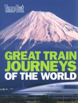 Image of Great Train Journeys of the World Paperback