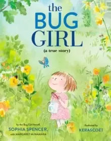 Image of The Bug Girl : A True Story