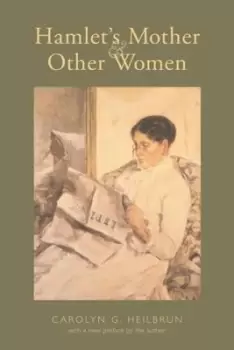 Image of Hamlet's Mother and Other Women by Carolyn Heilbrun