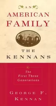 Image of An American family by George F Kennan