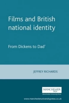 Image of Films and British National Identity by Jeffrey Richards Paperback