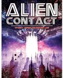 Image of Alien Contact - They Are Among Us