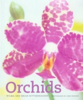 Image of Orchids by Wilma Rittershausen and Brian Rittershausen and Carole Mcglynn and Linda Burgess Book