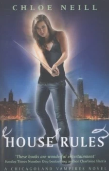 Image of House Rules by Chloe Neill Book