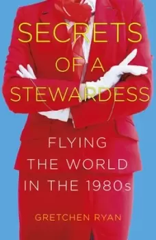 Image of Secrets of a stewardess by Gretchen Ryan