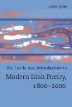 Image of The Cambridge Introduction to Modern Irish Poetry 1800-2000 by Justin Quinn Book