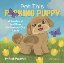 Image of Pet This F*cking Puppy
