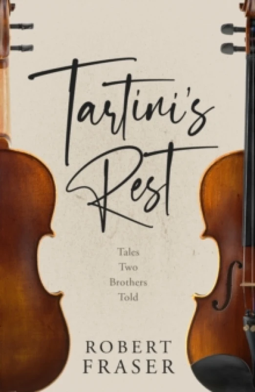 Image of Tartini's Rest : Tales Two Brothers Told Paperback / softback