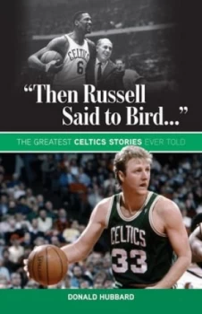 Image of then Russell Said to Bird-- by Donald Hubbard Book