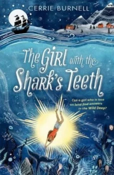 Image of The girl with the sharks teeth by Cerrie Burnell