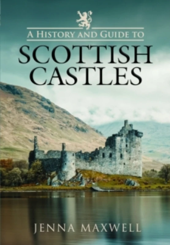 Image of A History and Guide to Scottish Castles Paperback / softback