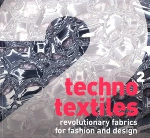 Image of Techno Textiles 2 by Sarah E. Braddock Clarke Paperback