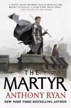 Image of The Martyr by Anthony Ryan