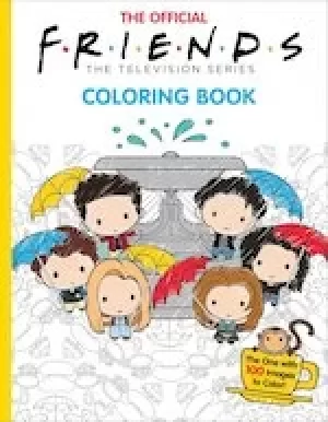 Image of Friends: The Official Friends Coloring Book: The One with 100 Images to Color