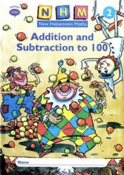 Image of New Heinemann Maths Year 2 Addition and Subtraction to 100 Activity Book single by Scottish Primary Maths Group Spmg Book