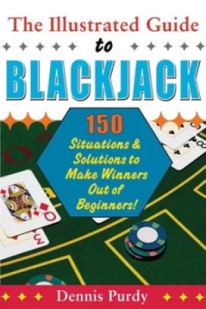 Image of The illustrated guide to blackjack by Dennis Purdy