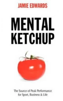 Image of Mental Ketchup by Jamie Edwards Paperback