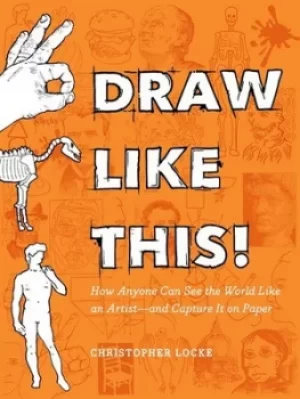 Image of Draw like this by Christopher Locke