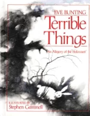 Image of terrible things an allegory of the holocaust