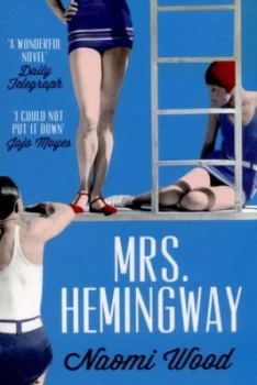 Image of Mrs. Hemingway by Naomi Wood Paperback