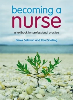 Image of Becoming a Nurse by Derek Sellman Paperback