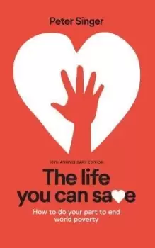 Image of 10th Anniversary Edition The Life You Can Save by Peter Singer