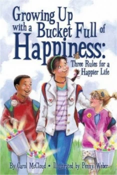 Image of Growing up with a Bucket Full of Happiness by Penny Weber Book