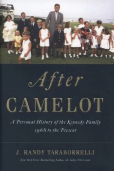 Image of After Camelot by J. Randy Taraborrelli Hardback