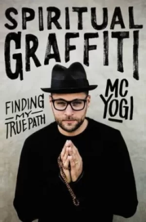 Image of Spiritual graffiti by MC YOGI