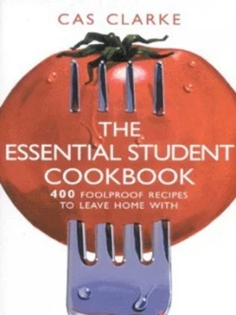 Image of The Essential Student Cookbook by Cas Clarke Paperback