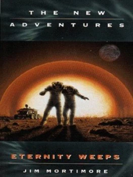 Image of Eternity Weeps by Jim Mortimore Paperback