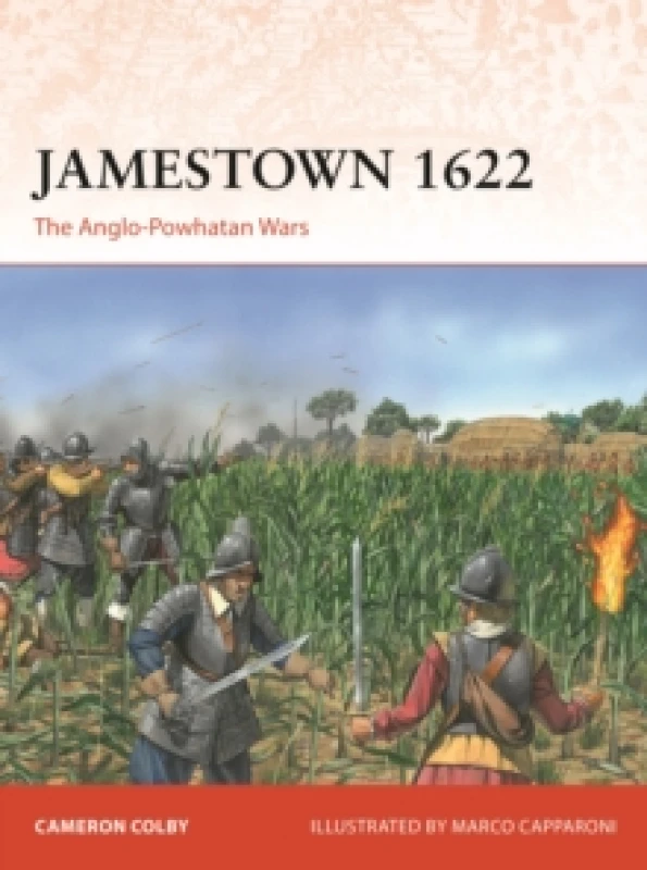 Image of Jamestown 1622 : The Anglo-Powhatan Wars Paperback / softback