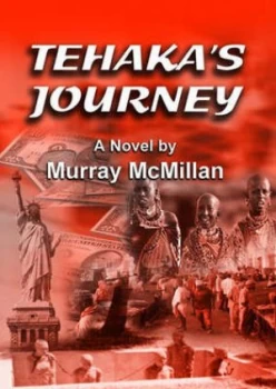 Image of Tehakas Journey by Murray Mcmillan Paperback