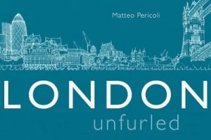 Image of London Unfurled by Matteo Pericoli Hardback
