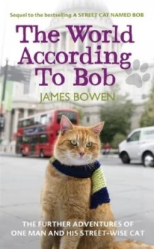 Image of The World According to Bob by James Bowen Paperback
